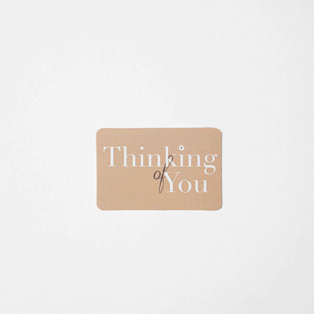 Thinking of You - Cappuccino Collection